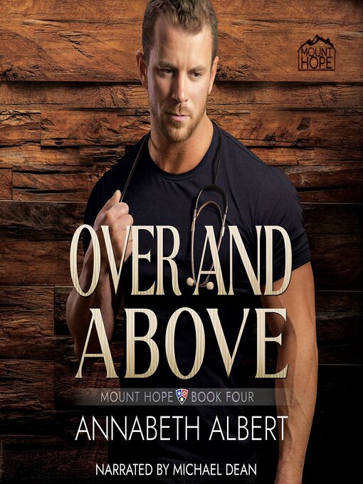 Title details for Over and Above by Annabeth Albert - Wait list